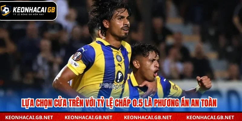 Lựa chọn cửa trên với tỷ lệ chấp 0.5 là phương án an toàn